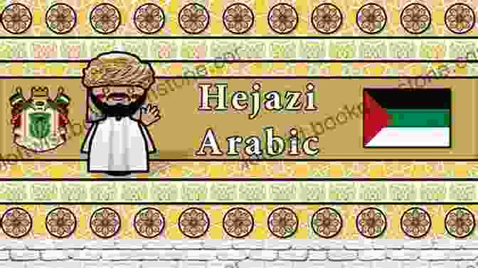 A Collage Of Images Representing The Unique Vocabulary Of Saudi Hejazi Arabic ARABIC : SAUDI HEJAZI DIALECT Yuki Shimada