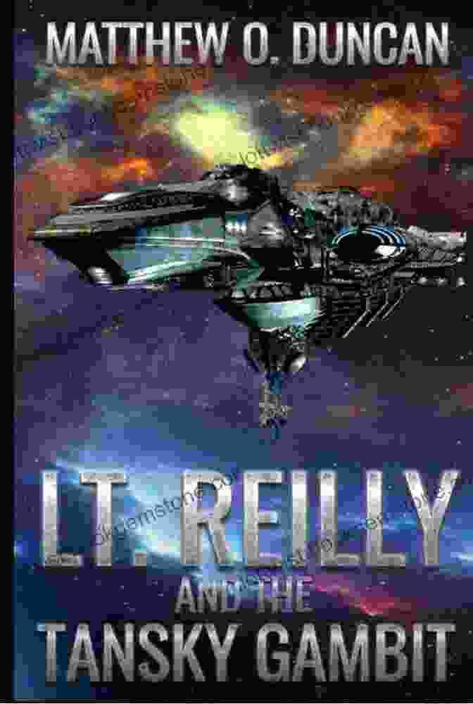 Lieutenant Reilly And The Tansky Gambit Book Cover Lt Reilly And The Tansky Gambit
