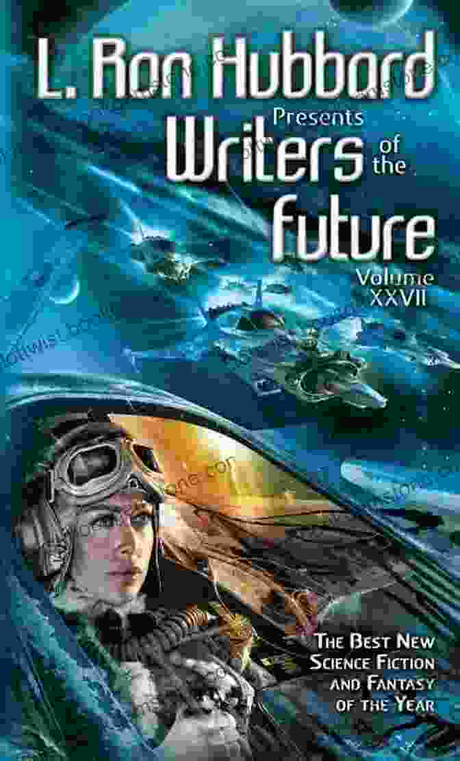 Ron Hubbard Presents Writers Of The Future Volume 27 Book Cover Featuring A Group Of Diverse Writers Standing In A Futuristic Cityscape L Ron Hubbard Presents Writers Of The Future Volume 27: The Best New Science Fiction And Fantasy Of The Year