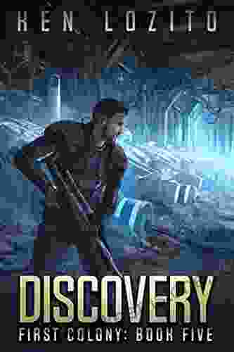 Discovery (First Colony 5) Ken Lozito