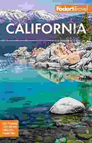 Fodor S California: With The Best Road Trips (Full Color Travel Guide)