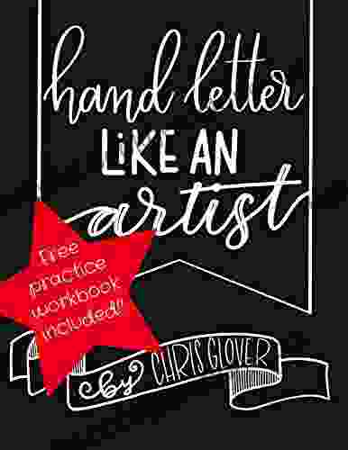 Hand Letter Like An Artist (Hand Lettering 1)