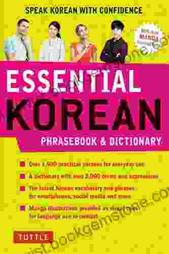 Essential Korean Phrasebook Dictionary: Speak Korean With Confidence (Essential Phrasebook And Dictionary Series)