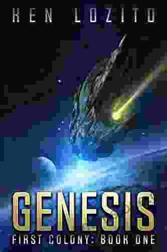 Genesis (First Colony 1) Ken Lozito