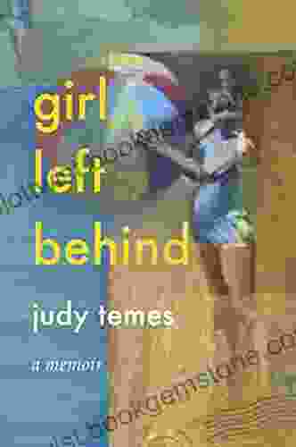 Girl Left Behind Judy Temes