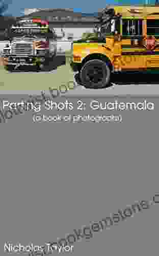 Guatemala: A Of Photographs (Parting Shots 2)