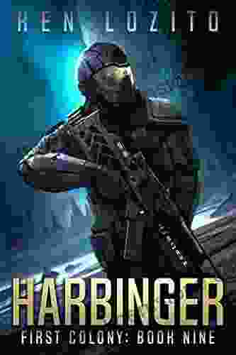 Harbinger (First Colony 9) Ken Lozito