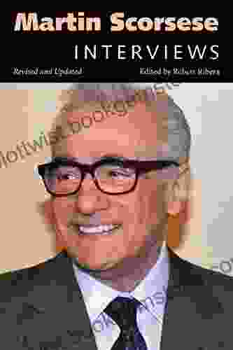 Martin Scorsese: Interviews Revised And Updated (Conversations With Filmmakers Series)