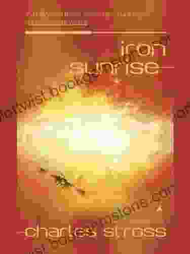 Iron Sunrise (Singularity 2) Charles Stross