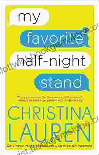 My Favorite Half Night Stand Christina Lauren