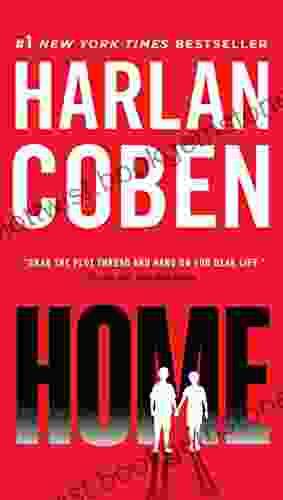 Home (Myron Bolitar 11) Harlan Coben
