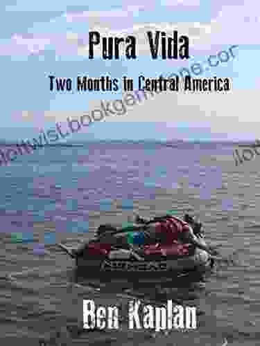 Pura Vida: Two Months In Central America