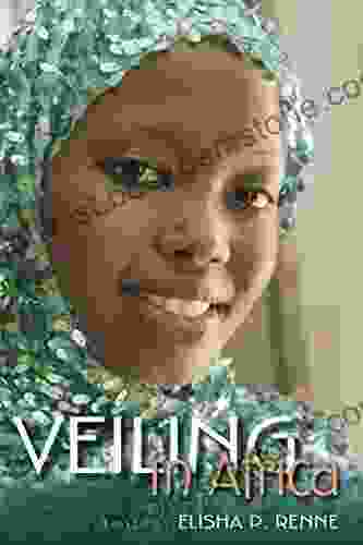 Veiling In Africa (African Expressive Cultures)