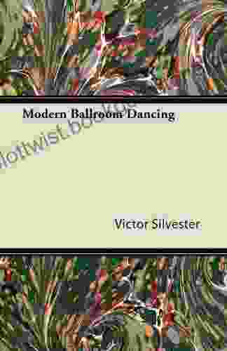 Modern Ballroom Dancing Victor Silvester