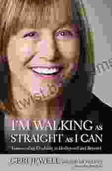I M Walking As Straight As I Can: Transcending Disability In Hollywood And Beyond